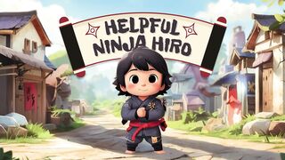 Helpful Ninja Hiro