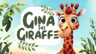 Gina the Giraffe