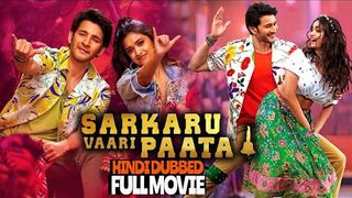 Sarkaru Vaari Paata south hindi movie