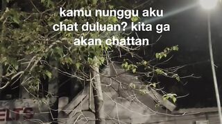 Kamu nunggu aku duluan chat ? Kita gak akan chatan