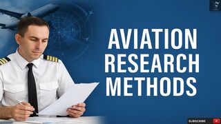 Aviation Research Methods | Exploring Innovation in the Aviation Industry