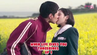 When life give you tangerines ep 1