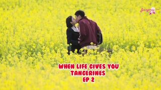 When life give you tangerines ep 2