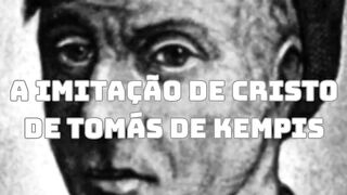 A imitação de Cristo de Tomás de Kempis