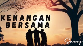 KENANGAN BERSAMA