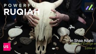 Powerful Ruqiah | Rukaiya Recitation | Get rid of Evil Eye | Evil Protection -Jinn -Shaitan | Black Magic | রুকইয়াহ