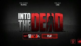 Into The Dead Gameplay Walkthrough Part 1 - Classic