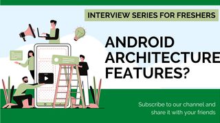 Part 02: Android Interview Question & Answers For Beginners