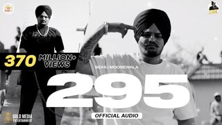 295 Official Audio Sidhu Moose Wala The Kidd Moosetape