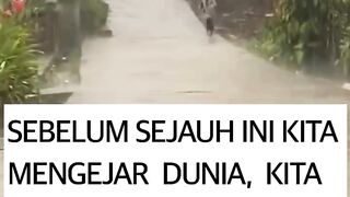 Dulu pernah mengejar akhirat