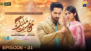 Mann Mast Malang Ep 31 [Eng Sub] Presented by Diamond Paints & Ujooba Beauty Cream - 3rd May 2025