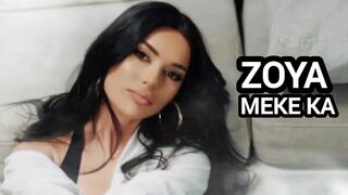 Zoya - Meke Ka NEW 2025