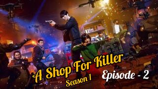 A Shop for Killers Season 1 Episode 2