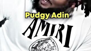 Pudgy Adin stands up for himself