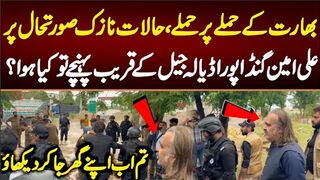 بھارت کے حملے پرحملے، حالات بازک صورتحال ؟تم اب اپنے گھرجاکردیکھاو