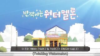 Twinkling Watermelon Ep 2 - Eng Sub