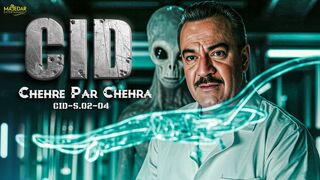 C.I.D Season 02 • Episode 04 - Chehre Par Chehra Full Episode |(TV Episode 2025) New Season 2025