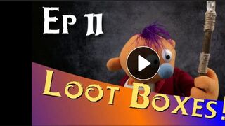 THE  ORACLE PUPPET - LOOT BOXES!