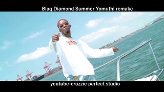 Blaq Diamond - SummerYoMuthi Beat remake instrumental