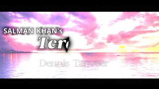 Tera Pyar | Dennis Tanveer | Salman Khan