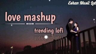 Love mashup I Arijit singh mashup | relaxing music | mood fresher | trending songs | #mashup #lofi