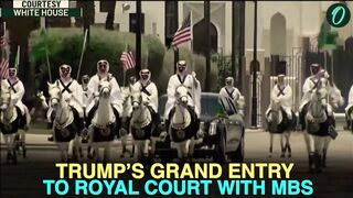 Trump Salutes Saudi Royal Band As He ENTERS Royal Court With MBS | Trump's First Foreign Trip