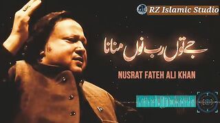 Je Tu Rab Nu Manuna Phly Yaar Nu Mana  Ustad Nusrat Fateh Ali Khan Qawwali _ je too rabb nu manna