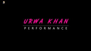 Urwa Khan New dance performance 2025