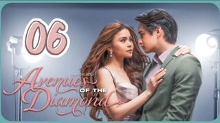 Avenues of the Diamond (2025) Episode 6 -  Eng Sub