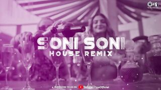 Soni Soni House Remix By Flipsyd _ _DarshanRavalDZ _ _jonitamusic _ Ishq Vishk Rebound _Rochak Kohli(1080P_HD)