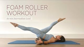 60 min Foam Roller Workout _ Intermediate Pilates