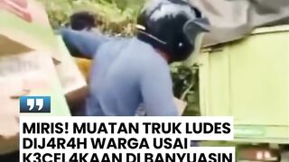 Truk Bermuatan Sembako Menjadi incaran Warga Sekitar