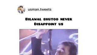 Billawal butto never disapoint us