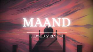 Jo Tu Nahi To Aisa Main Chehra|| Maand Slowed and Reverb