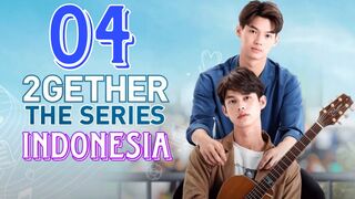 2gether The Series (2020) Ep.4 Subtitle Indonesia