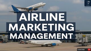 Airline Marketing Management Explained | Strategies for Aviation Business Success