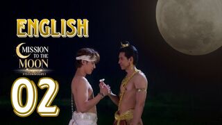 Mission To The Moon (2025) Episode 2 English Subtitle