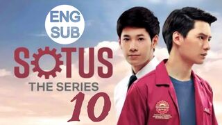 Sotus The Series (2016) Episode 10 English Subtitle