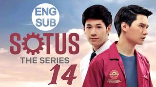 Sotus The Series (2016) Episode 14 English Subtitle