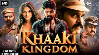 KHAAKI KINGDOM south hindi movie
