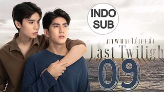 Last Twilight (2023) Episode 9 Subtitle Indonesia