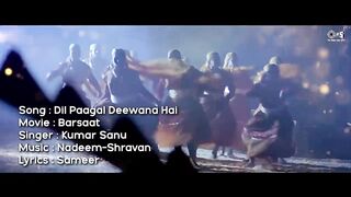 Dil Paagal Deewana Hai - Lyrical _ Barsaat _ Bobby Deol_ Twinkle Khanna _ Kumar Sanu _90s Hindi Hits