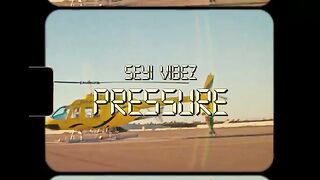 Seyi Vibez  Pressure (Official Video)