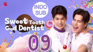 Sweet Tooth Good Dentist (2025) Episode 9 Subtitle Indonesia