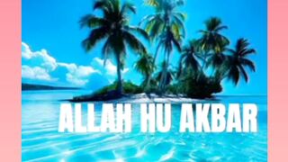اللہ اکبر اسلامک ویڈیو