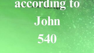 The Gospel according to John 540
