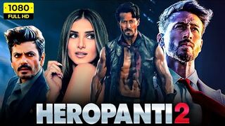 heropanti 2 movie