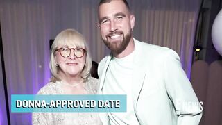 Proof Taylor Swift and Travis Kelce's Florida Date Is Donna Kelce-Approved