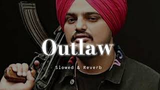Outlaw [Perfectly Slowed] - Sidhu Moose Wala _ LyricalBeatz