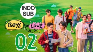 Boys In Love (2025) Episode 2 Subtitle Indonesia